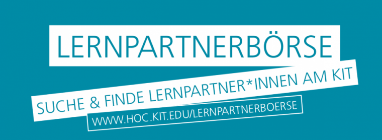 Lernpartnerbörse. Suche und finde Lernpartner*Innen am KIT. WWW.Hoc.kit.edu/Lernpartnerboerse
