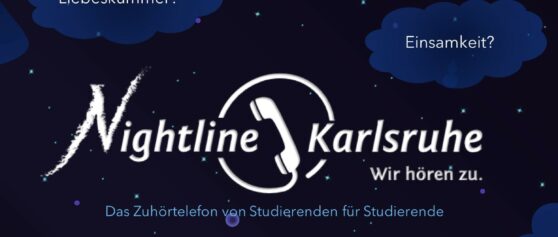 Nightline Karlsruhe – ein vertrauliches und anonymes Telefonangebot von Studierenden für Studierende